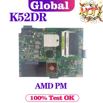 KEFU K52D дънна Платка За ASUS K52DR K52DY K52DE X52D A52D дънна Платка на Лаптоп AMD PM Подкрепа I3, I5 ТЕСТ на ОСНОВНАТА ЗАПЛАТА ПО РЕД